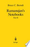 Ramanujan’s Notebooks: Part II