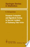 Parameter Estimation and Hypothesis Testing in Spectral Analysis of Stationary Time Series