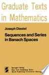 Sequences and Series in Banach Spaces