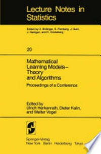 Mathematical Learning Models — Theory and Algorithms: Proceedings of a Conference /