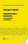 Transformation Geometry: An Introduction to Symmetry 