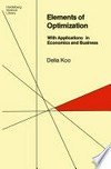 Elements of Optimization: With Applications in Economics and Business /