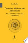 Geometric Methods and Applications: For Computer Science and Engineering 