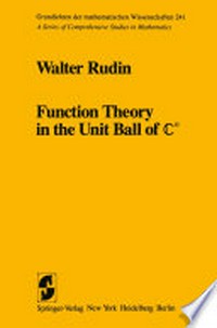 Function Theory in the Unit Ball of ℂ n