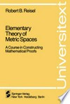 Elementary Theory of Metric Spaces: A Course in Constructing Mathematical Proofs /
