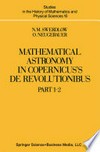 Mathematical Astronomy in Copernicus’s De Revolutionibus: Part 2