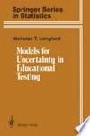 Models for Uncertainty in Educational Testing