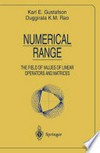 Numerical Range: The Field of Values of Linear Operators and Matrices /