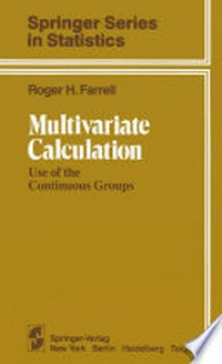 Multivariate Calculation: Use of the Continuous Groups /