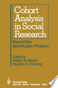 Cohort Analysis in Social Research: Beyond the Identification Problem 