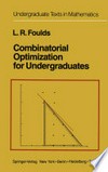 Combinatorial Optimization for Undergraduates