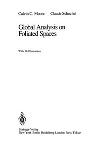 Global Analysis on Foliated Spaces