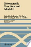 Holomorphic Functions and Moduli I: Proceedings of a Workshop held March 13–19, 1986 /