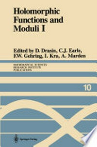 Holomorphic Functions and Moduli I: Proceedings of a Workshop held March 13–19, 1986 /