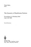 The Geometry of Hamiltonian Systems: Proceedings of a Workshop Held June 5–16, 1989 /