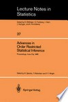 Advances in Order Restricted Statistical Inference: Proceedings of the Symposium on Order Restricted Statistical Inference held in Iowa City, Iowa, September 11–13, 1985 /