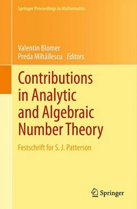 Contributions in Analytic and Algebraic Number Theory: Festschrift for S. J. Patterson 