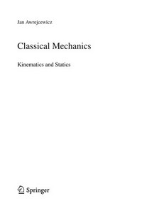 Classical Mechanics: Kinematics and Statics 
