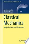 Classical Mechanics: Applied Mechanics and Mechatronics 