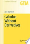 Calculus Without Derivatives