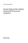 On the Higher-Order Sheffer Orthogonal Polynomial Sequences