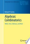 Algebraic Combinatorics: Walks, Trees, Tableaux, and More 