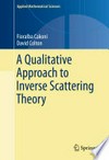 A Qualitative Approach to Inverse Scattering Theory