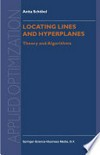 Locating Lines and Hyperplanes: Theory and Algorithms /