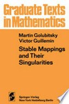 Stable Mappings and Their Singularities