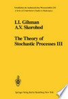 The Theory of Stochastic Processes III