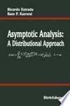 Asymptotic Analysis: A Distributional Approach 