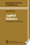 Applied Statistics: A Handbook of Techniques /
