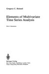 Elements of Multivariate Time Series Analysis