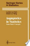 Asymptotics in Statistics: Some Basic Concepts /
