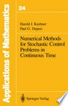 Numerical Methods for Stochastic Control Problems in Continuous Time