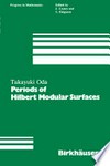 Periods of Hilbert Modular Surfaces
