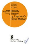 Stability Theory by Liapunov’s Direct Method