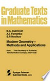 Modern Geometry — Methods and Applications: Part I. The Geometry of Surfaces, Transformation Groups, and Fields 