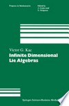 Infinite Dimensional Lie Algebras: An Introduction 