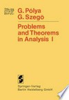Problems and Theorems in Analysis: Series · Integral Calculus · Theory of Functions 