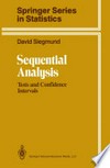Sequential Analysis: Tests and Confidence Intervals /