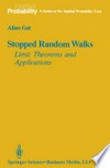 Stopped Random Walks: Limit Theorems and Applications