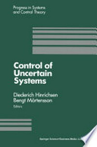 Control of Uncertain Systems: Proceedings of an International Workshop Bremen, West Germany, June 1989 /