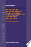 Nonlinear Programming and Variational Inequality Problems: A Unified Approach /