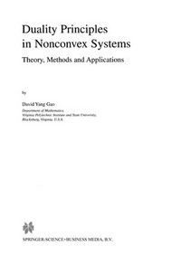 Duality Principles in Nonconvex Systems: Theory, Methods and Applications 