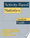 Activity-Based Statistics: Student Guide 