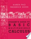 Student’s Guide to Basic Multivariable Calculus