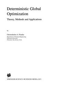 Deterministic Global Optimization: Theory, Methods and Applications /