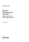 Random Heterogeneous Materials: Microstructure and Macroscopic Properties /
