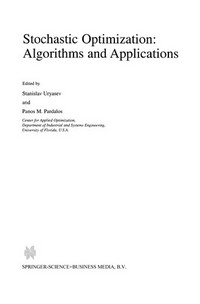 Stochastic Optimization: Algorithms and Applications